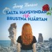 Salta havsvindar och brustna hjärtan ljudbok